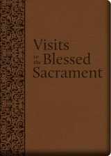 9781618902337-1618902334-Visits to the Blessed Sacrament