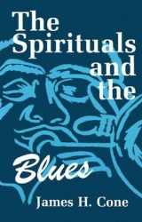 9780816420735-0816420734-The Spirituals and the Blues