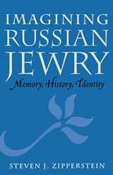 9780295977898-0295977892-Imagining Russian Jewry: Memory, History, Identity (Samuel and Althea Stroum Lectures in Jewish Studies)