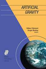 9781489997746-1489997741-Artificial Gravity (Space Technology Library, 20)
