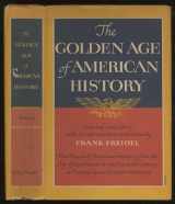 9780807600917-0807600911-The golden Age of American History