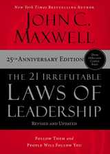 9781400236169-1400236169-The 21 Irrefutable Laws of Leadership: Follow Them and People Will Follow You
