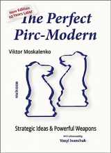 9789083336664-9083336662-The Perfect Pirc-Modern: Strategic Ideas & Powerful Weapons