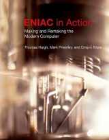 9780262033985-0262033984-ENIAC in Action: Making and Remaking the Modern Computer (History of Computing)
