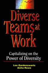 9780786304257-0786304251-Diverse Teams at Work: Capitalizing on the Power of Diversity