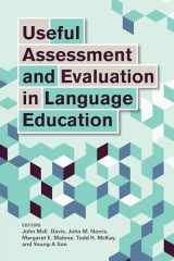 9781626165403-1626165408-Useful Assessment and Evaluation in Language Education (Georgetown University Round Table on Languages and Linguistics)