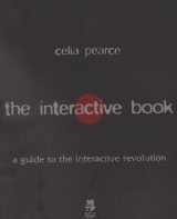 9781578700288-1578700280-The Interactive Book: A Guide to the Interactive Revolution