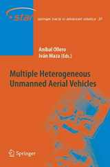 9783540739579-3540739572-Multiple Heterogeneous Unmanned Aerial Vehicles (Springer Tracts in Advanced Robotics, 37)