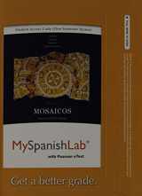 9780205979486-0205979483-Mosaicos MySpanishLab Access Code: Spanish As a World Language: With Pearson eText (Spanish Edition)