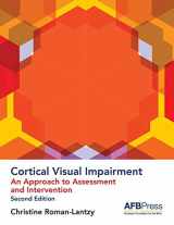 9780891286882-0891286888-Cortical Visual Impairment: An Approach to Assessment and Intervention