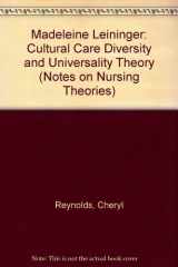 9780803950986-0803950985-Madeleine Leininger: Cultural Care Diversity and Universality Theory (Notes on Nursing Theories)
