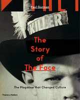 9780500293478-0500293473-The Story of The Face: The Magazine that Changed Culture