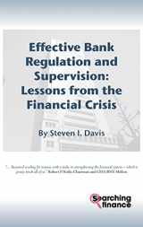 9781907720024-1907720022-Effective Bank Regulation: Lessons from the Financial Crisis
