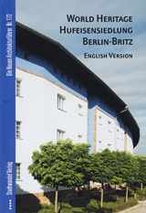 9783867111850-3867111855-World Heritage Hufeisensiedlung Berlin-Britz: English Version (Die Neuen Architekturfuhrer)