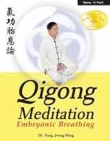 9781886969735-1886969736-Qigong Meditation: Embryonic Breathing (Qigong Foundation)