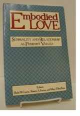9780062548252-0062548255-Embodied Love: Sensuality and Relationship As Feminist Values