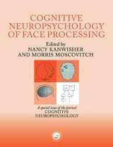9780863776144-0863776140-The Cognitive Neuroscience of Face Processing: A Special Issue of Cognitive Neuropsychology (Special Issues of Cognitive Neuropsychology)