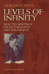 9780486489032-0486489035-Levels of Infinity: Selected Writings on Mathematics and Philosophy (Dover Books on Mathematics)