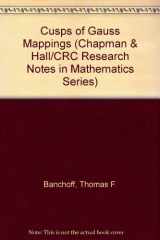 9780273085362-0273085360-Cusps of Gauss Mappings (Monographs and Studies in Mathematics)