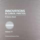 9781568870489-1568870485-Innovations in Clinical Practice: A Source Book