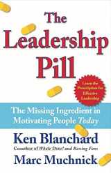 9780743250016-074325001X-The Leadership Pill: The Missing Ingredient in Motivating People Today