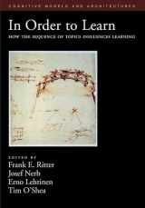 9780195178845-019517884X-In Order to Learn: How the Sequence of Topics Influences Learning (Oxford Series on Cognitive Models and Architectures)