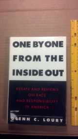 9780029194416-0029194415-One by One from the Inside Out : Essays and Reviews on Race and Responsibility in America