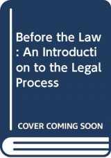 9780395675885-039567588X-Before the Law: An Introduction to the Legal Process