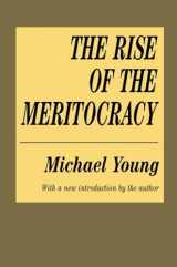 9781560007043-1560007044-The Rise of the Meritocracy (Classics in Organization and Management Series)
