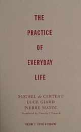 9780816628766-0816628769-The Practice of Everyday Life, Vol. 2: Living and Cooking