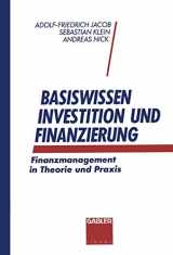 9783409140669-3409140662-Basiswissen Investition und Finanzierung: Finanzmanagement in Theorie und Praxis (German Edition)