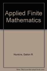 9780871508614-0871508613-Applied Finite Mathematics