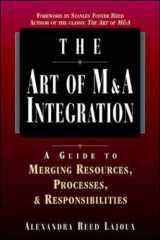 9780786311279-0786311274-The Art of M&A Integration: A Guide to Merging Resources, Processes and Responsibilities
