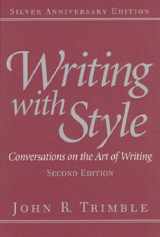 9780130257130-0130257133-Writing with Style: Conversations on the Art of Writing (2nd Edition)