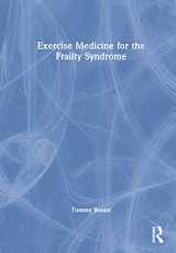 9780367636036-0367636034-Exercise Medicine for the Frailty Syndrome