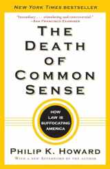 9780812982749-0812982746-The Death of Common Sense: How Law Is Suffocating America