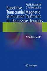 9783642364662-3642364667-Repetitive Transcranial Magnetic Stimulation Treatment for Depressive Disorders: A Practical Guide