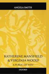 9780198183983-0198183984-Katherine Mansfield and Virginia Woolf: A Public of Two (Oxford World's Classics)