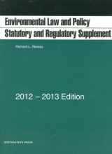 9781609301521-1609301528-Environmental Law and Policy: Statutory and Regulatory Supplement (Selected Statutes)