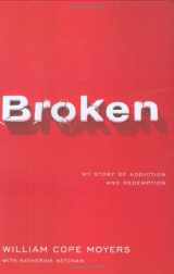 9780670037896-0670037893-Broken: My Story of Addiction and Redemption