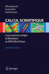 9788847016750-8847016754-Calcul Scientifique: Cours, exercices corrigés et illustrations en Matlab et Octave (French Edition)