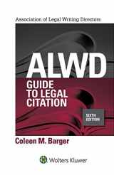 9781454887768-1454887761-ALWD Guide to Legal Citation (Aspen Coursebook Series)