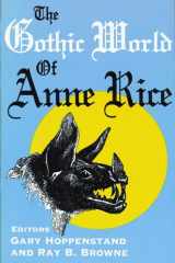 9780879727086-087972708X-The Gothic World of Anne Rice