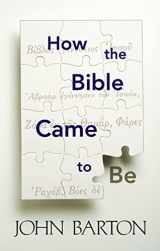 9780664257859-0664257852-How the Bible Came to Be
