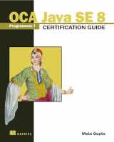 9781617293252-1617293253-OCA Java SE 8 Programmer I Certification Guide