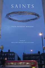9780226519920-0226519929-Saints: Faith without Borders (A Critical Inquiry Book)