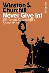 9781472520852-1472520858-Never Give In! (Bloomsbury Revelations)