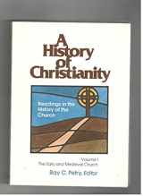 9780801070648-0801070643-History of Christianity: Readings in the History of the Early and Medieval Church