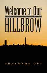 9780821419625-0821419625-Welcome to Our Hillbrow: A Novel of Postapartheid South Africa (Modern African Writing Series)