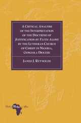 9781433128059-1433128055-A Critical Analysis of the Interpretation of the Doctrine of «Justification by Faith Alone» by the Lutheran Church of Christ in Nigeria, Gongola Diocese (Bible and Theology in Africa)